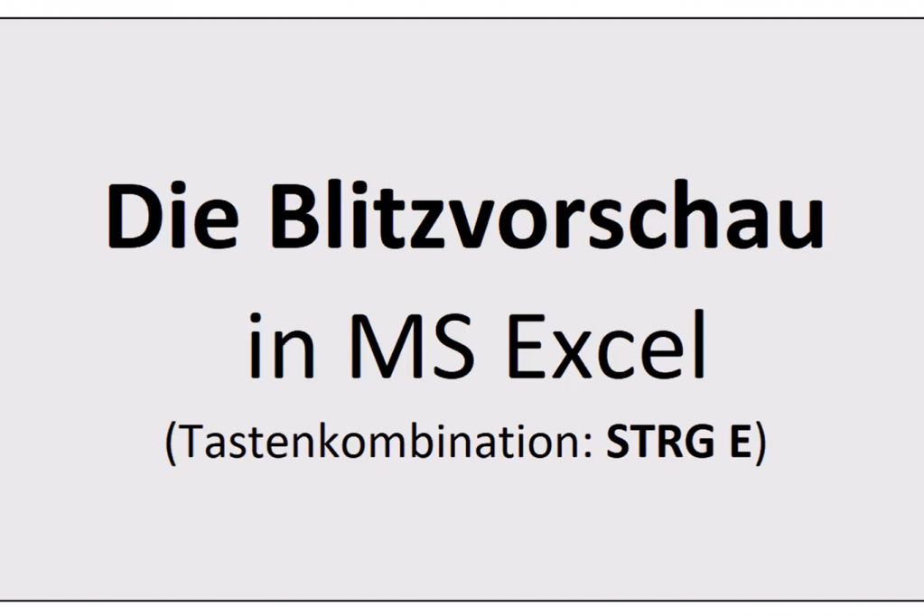 Titelfolie zum Video "Die Blitzvorschau inm MS Excel"